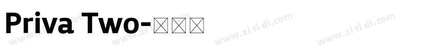 Priva Two字体转换